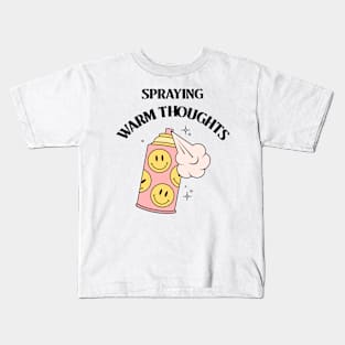 Spraying Warm Thoughts Kids T-Shirt